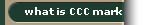 What is CCC mark ?